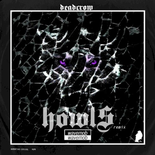 Howls (Deadcrow Remix)