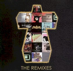 The Remixes