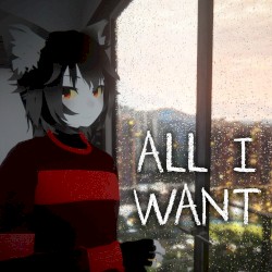 All I Want
