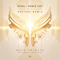 Clear Test Signal (Artifex Remix - Nova Tribute)