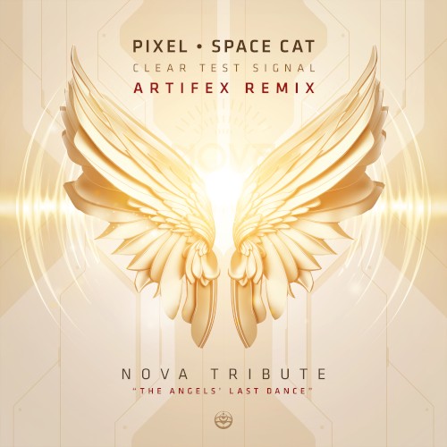 Clear Test Signal (Artifex Remix - Nova Tribute)