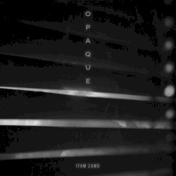 Opaque