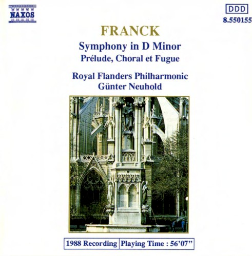 Symphony in D minor / Prélude, Choral et Fugue