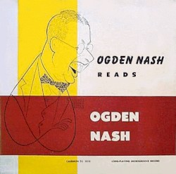 Ogden Nash Reads Ogden Nash