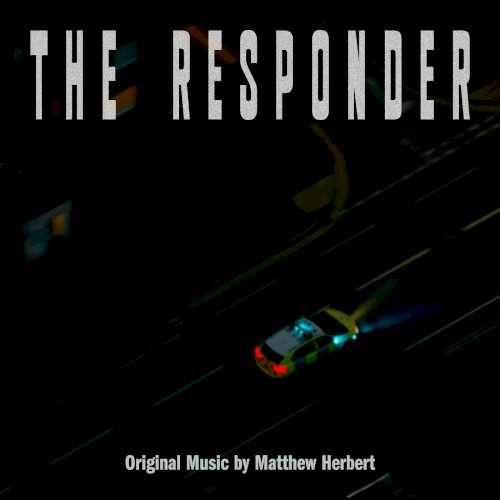 The Responder (Music from the Original TV Series)
