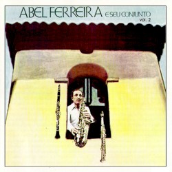 Abel Ferreira e seu Conjunto