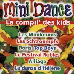 Mini Dance : La compil' des kids
