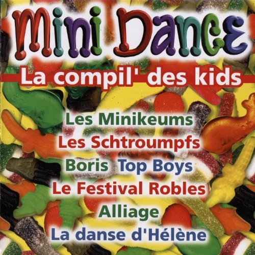 Mini Dance : La compil' des kids