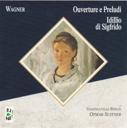 Ouverture e preludi / Idillio di Sigfrido