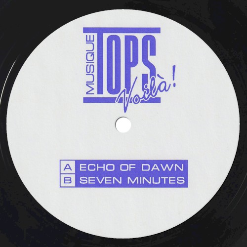 Echo of Dawn / Seven Minutes