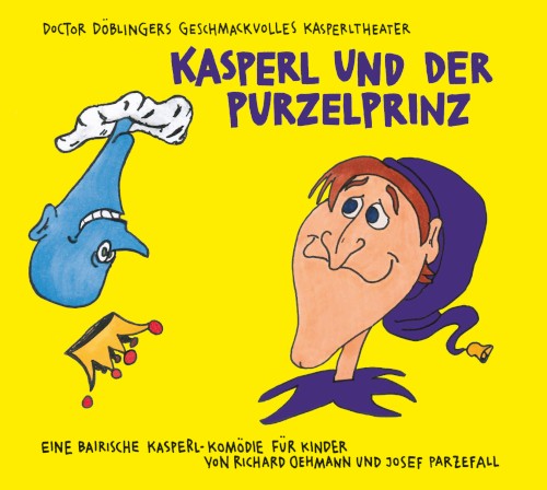 Kasperl und der Purzelprinz