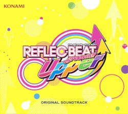REFLEC BEAT groovin'!! Upper ORIGINAL SOUNDTRACK