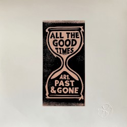 All the Good Times