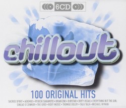 Chillout (100 Original Hits)
