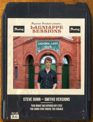 The Lagniappe Sessions: Steve Gunn - Smiths Versions