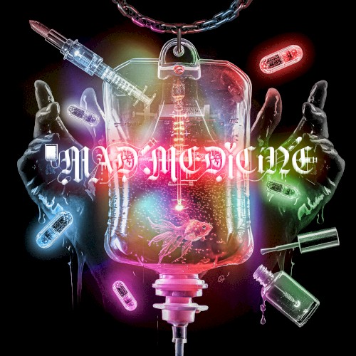 MAD MEDiCiNE