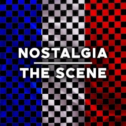 Nostalgia - The Scene