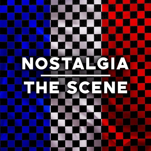 Nostalgia - The Scene