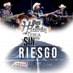 Cerca pero sin riesgo, vol. 1