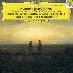 Klavierquintett Op. 44 / Streichquartette Op. 41 No. 1