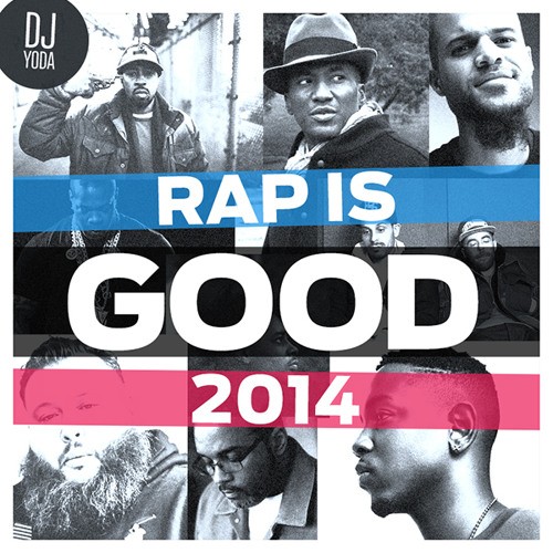 Rap is Good 2014
