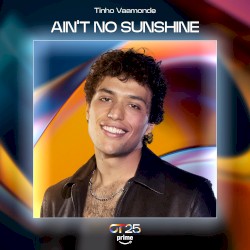 Ain't No Sunshine