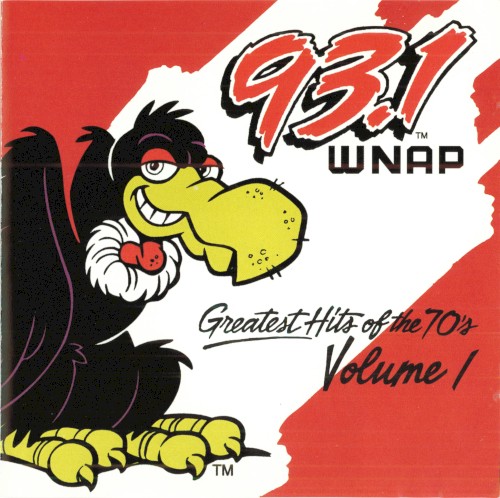 93.1 WNAP:Greatest Hits of the 70's (Volume 1)