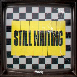 Still Waiting