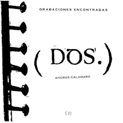 Grabaciones encontradas, volumen dos