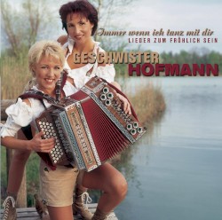 Immer wenn ich tanz mit dir: Lieder zum fröhlich sein