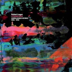 Otherscapes: Unreleased Works 2006 – 2026