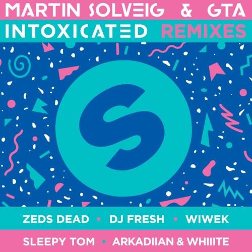 Intoxicated (remixes)