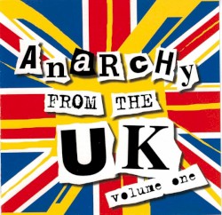 Anarchy From the UK, Volume 1