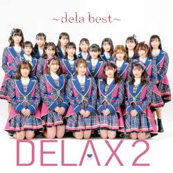 DELAX2 〜dela best〜