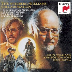 The Spielberg / Williams Collaboration