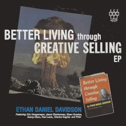 Better Living Through Creative Selling