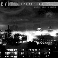 live at elixir [corktown, detroit, mi] 05.29.22