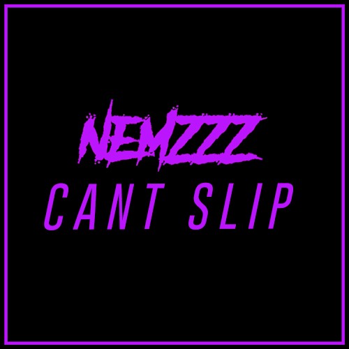 Can’t Slip