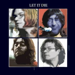 Let It Die