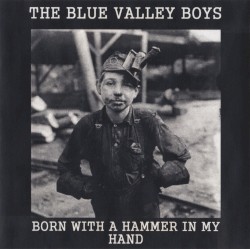 Born With a Hammer in My Hands