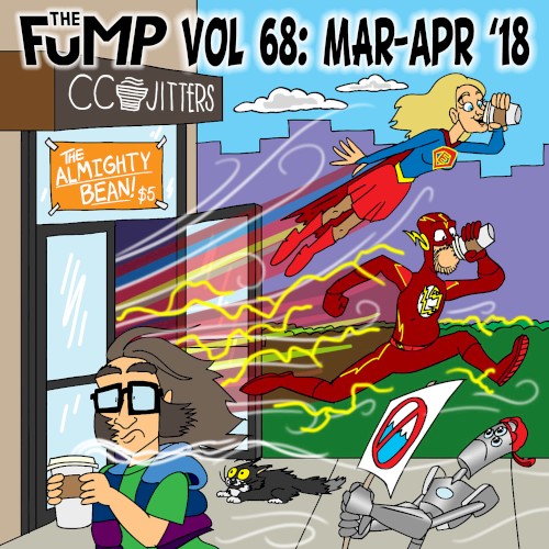 The FuMP, Vol. 68: March - April 2018