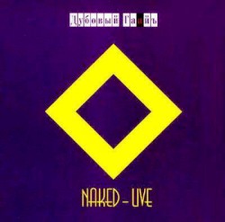NAKED - LIVE