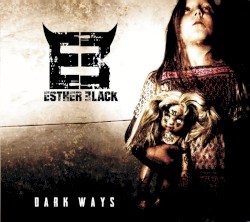 Dark Ways