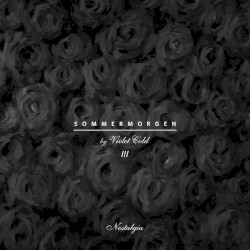 Sommermorgen (Pt. III) - Nostalgia