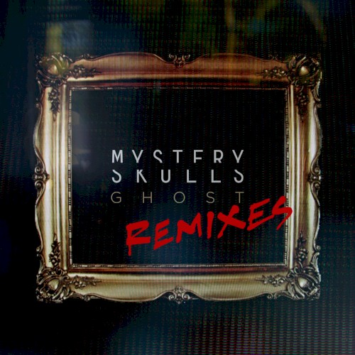 Ghost (remixes)