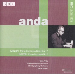 Mozart: Piano Concerto Nos. 16 & 17 / Bartók: Piano Concerto No. 2