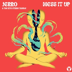 Mess It Up