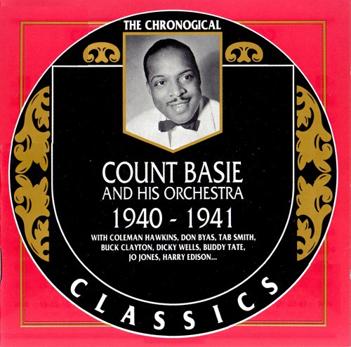 The Chronological Classics: Count Basie and His Orchestra 1940-1941