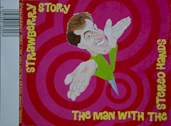 The Man With the Stereo Hands