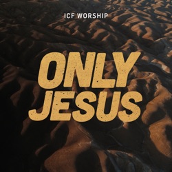 Only Jesus